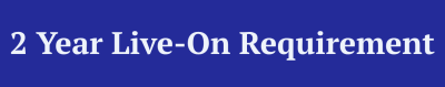 2 Year Live-On Requirement