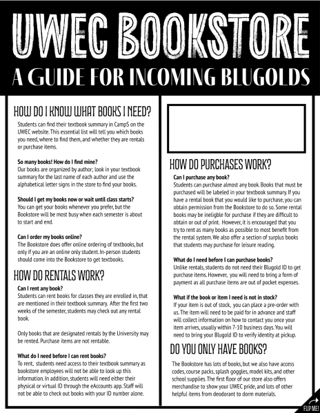 This FAQ flyer answers many of the common questions relation to course materials and textbook rentals.